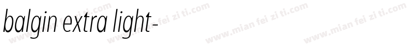 balgin extra light字体转换